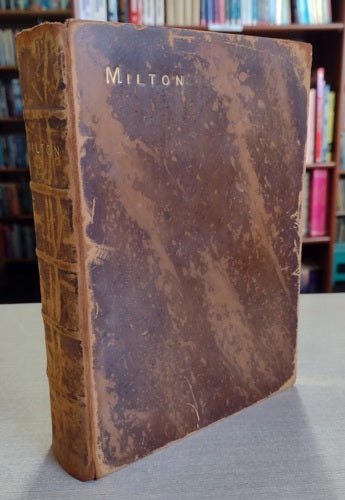 The Poetical Works of John Milton by John Milton