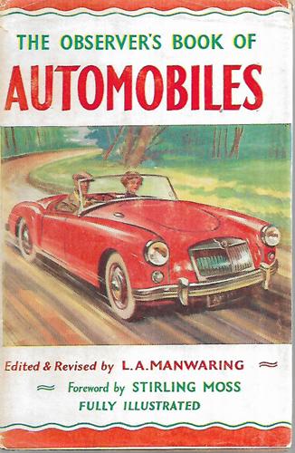 The Observer's Book Of Automobiles by L. A. Manwaring