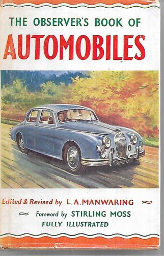 The Observer's Book Of Automobiles by L. A. Manwaring