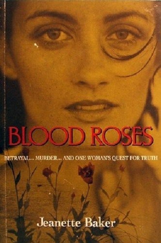 Blood Roses by Jeanette Baker