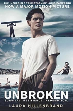 Unbroken. Film Tie-in by Laura Hillenbrand