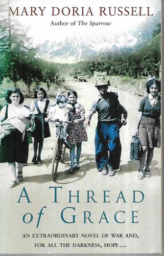 A Thread of Grace by Mary Doria Russell