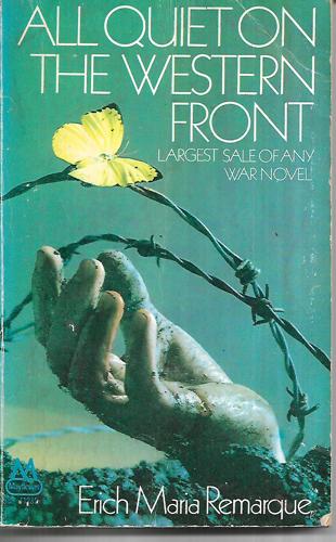 All Quiet On The Western Front by Erich Maria Remarque