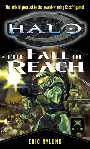 Halo : The Fall Of Reach by Eric S. Nylund