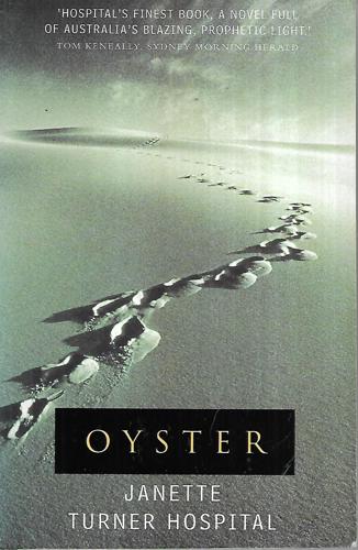 Oyster by Janette Turner Hospital