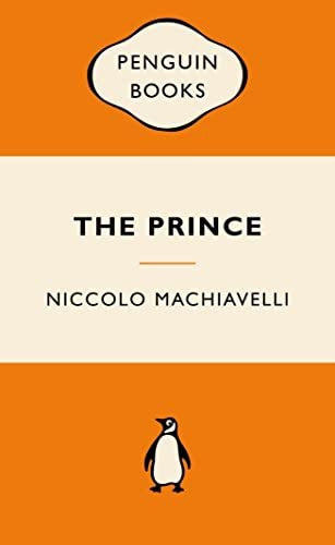 The Prince by Niccolò Machiavelli