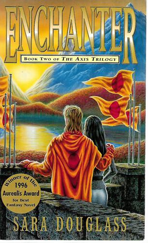 Enchanter: Book Two Of The Axis Trilogy by Sara Douglass