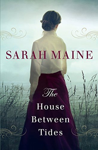 The House Between Tides by Sarah Maine