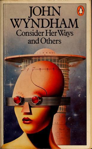 Consider Her Ways And Others by John Wyndham