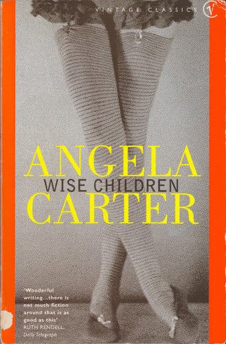 Wise Children by Angela Carter