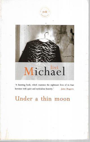 Under A Thin Moon by Livi Michael