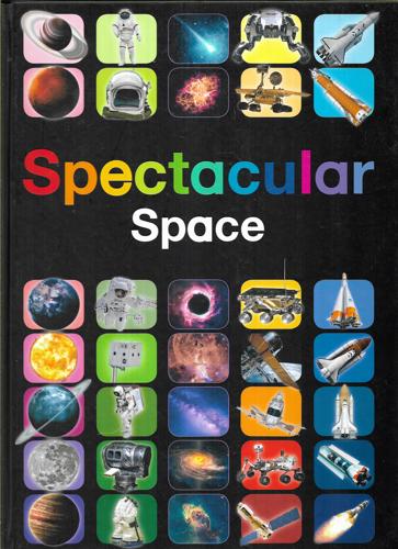Spectacular Space by Anita Ganeri