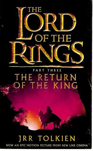 Lord Of The Rings: The Return Of The King by J. R. R. Tolkien