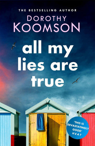 All My Lies Are True by Dorothy Koomson