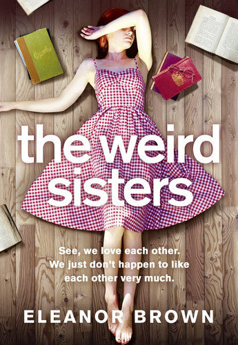 The Weird Sisters by Eleanor Brown