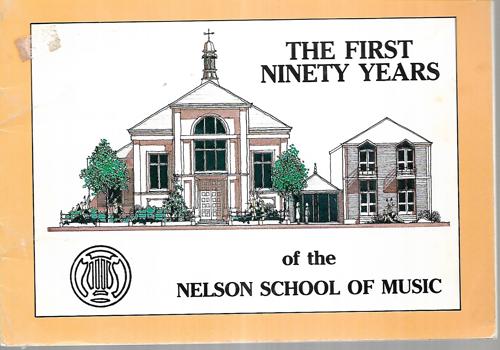 The First Ninety Years Of The Nelson School Of Music
