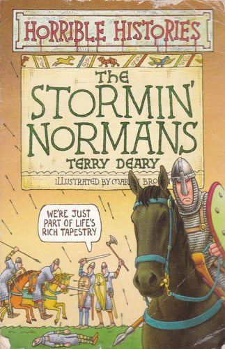 The Stormin' Normans (Horrible Histories) by Terry Deary