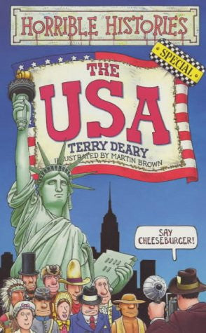The USA (Horrible Histories) by Terry Deary