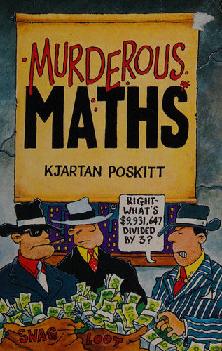 Murderous Maths by Kjartan Poskitt