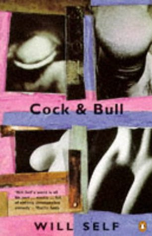 Cock & Bull by Will Self