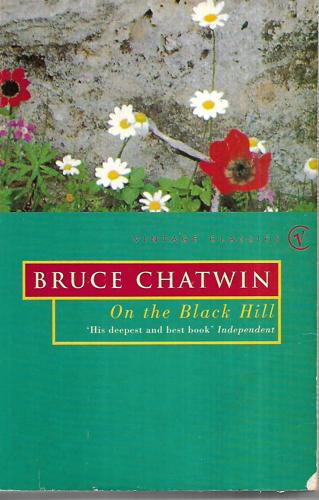 On The Black Hill by Bruce Chatwin
