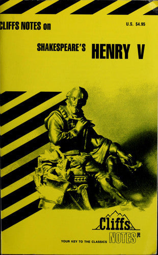 Cliffsnotes On Shakespeare's Henry V by Jeffery Fisher