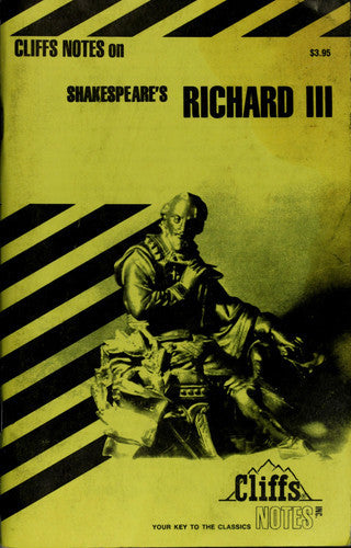 Cliffsnotes On Shakespeare's Richard Iii by James K. Lowers