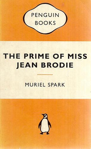 The Prime of Miss Jean Brodie by Muriel Spark