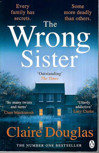 The Wrong Sister by Claire Douglas