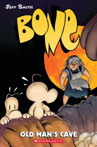 Old Man's Cave: Bone Vol 6 by Jeff Smith
