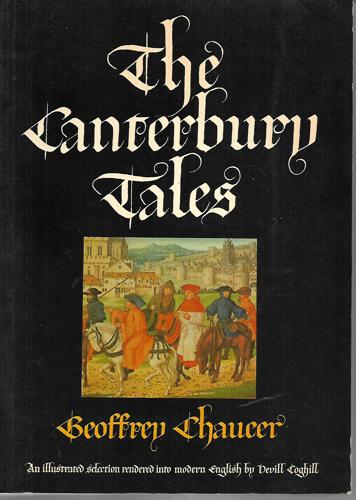 The Canterbury Tales: Illustrated Edition by Geoffrey Chaucer