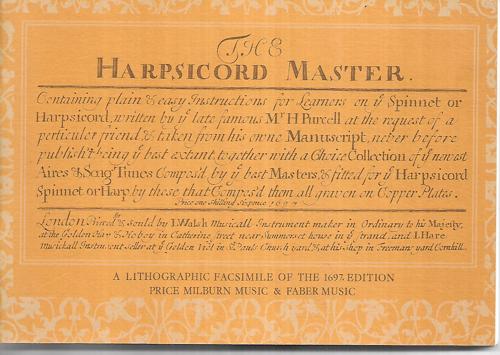 The Harpsichord Master - A Lithographic Facsimile of the 1697 Edition by Henry Purcell