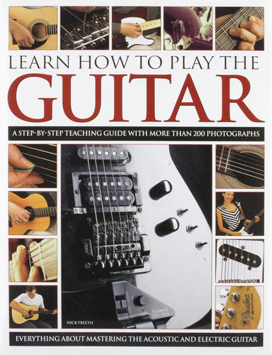Learn How To Play The Guitar by Nick Freeth
