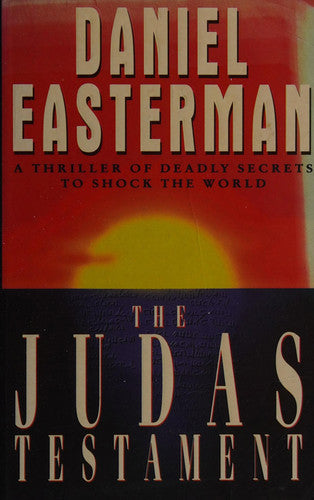 The Judas Testament by Daniel Easterman