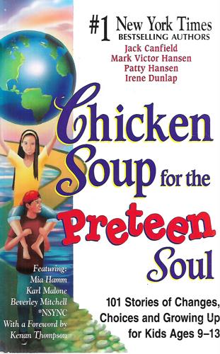 Chicken Soup For The Preteen Soul by Jack Canfield