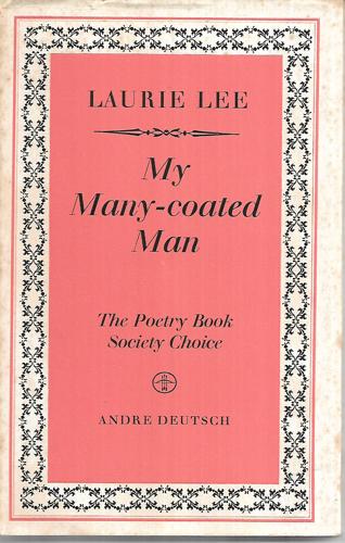 My Many-Coated Man by Laurie Lee