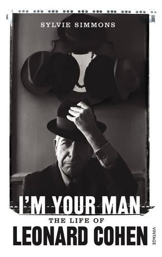 I'm Your Man by Sylvie Simmons