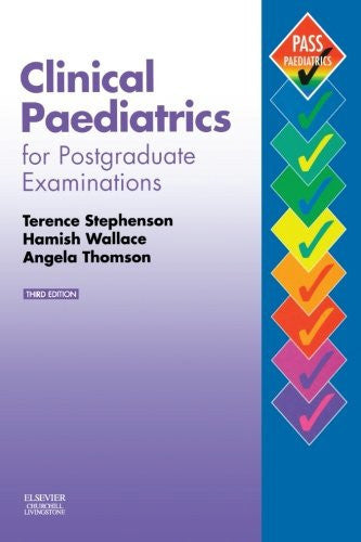 Clinical Paediatrics For Postgraduate Examinations by Terence Stephenson