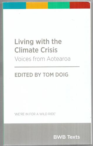 Living with the Climate Crisis: Voices From Aotearoa