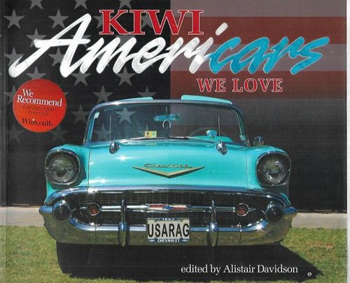Kiwi Americars We Love by Alistair Davidson