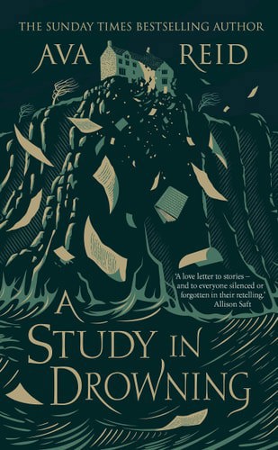 A Study In Drowning by Ava Reid
