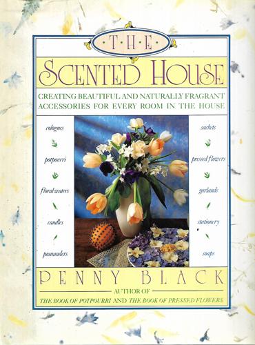 The Scented House by Penny Black