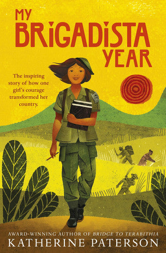 My Brigadista Year by Katherine Paterson