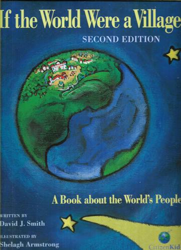 If The World Were A Village - A Book About The World's People (Second Edition) by David J. Smith