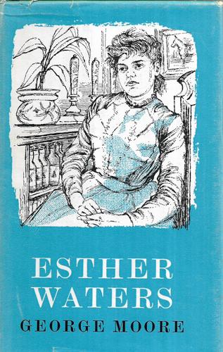 Esther Waters by George Moore