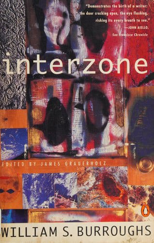 Interzone by William S. Burroughs