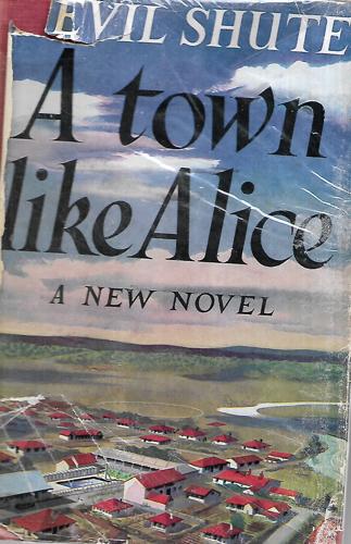 A Town Like Alice by Nevil Shute