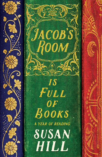 Jacob's Room Is Full Of Books by Susan Hill