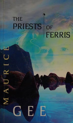 The Priests of Ferris by Maurice Gee