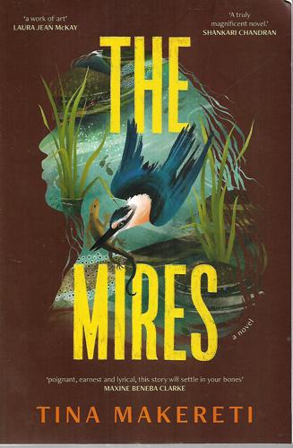 The Mires  by Tina Makereti